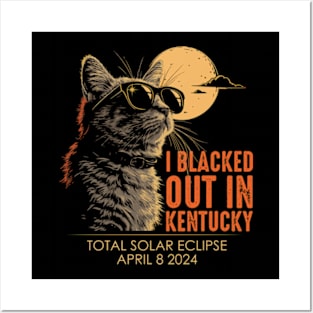I Blacked Out In Kentucky Posters and Art